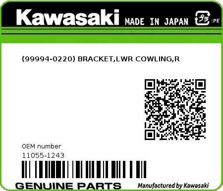 Product image: Kawasaki - 11055-1243 - (99994-0220) BRACKET,LWR COWLING,R 