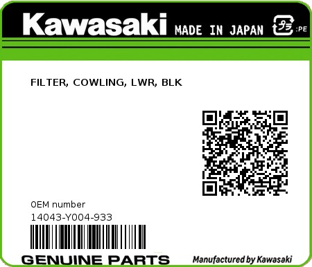 Product image: Kawasaki - 14043-Y004-933 - FILTER, COWLING, LWR, BLK  0