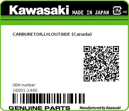 Product image: Kawasaki - 16001-1440 - CARBURETOR,LH,OUTSIDE (Canada)  0