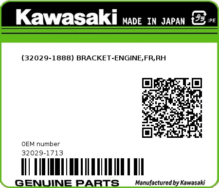 Product image: Kawasaki - 32029-1713 - (32029-1888) BRACKET-ENGINE,FR,RH 