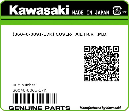 Product image: Kawasaki - 36040-0065-17K - (36040-0091-17K) COVER-TAIL,FR,RH,M.D,  0