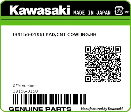Product image: Kawasaki - 39156-0150 - (39156-0196) PAD,CNT COWLING,RH  0