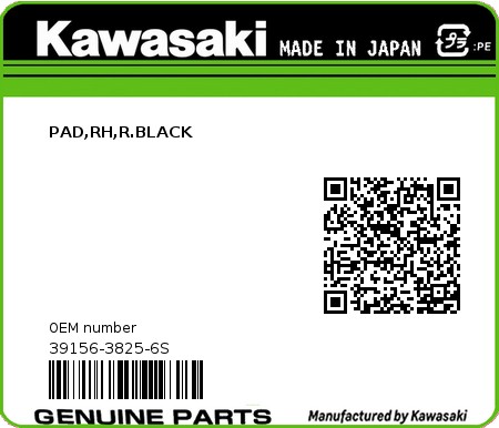 Product image: Kawasaki - 39156-3825-6S - PAD,RH,R.BLACK 