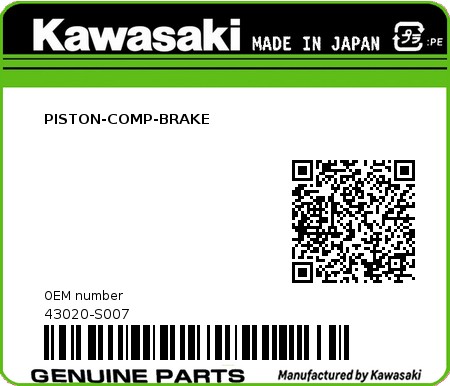 Product image: Kawasaki - 43020-S007 - PISTON-COMP-BRAKE  0