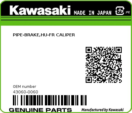 Product image: Kawasaki - 43060-0060 - PIPE-BRAKE,HU-FR CALIPER  0