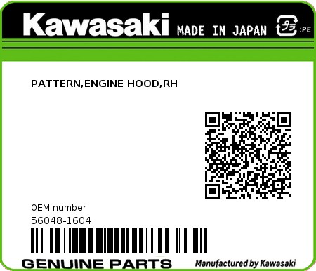 Product image: Kawasaki - 56048-1604 - PATTERN,ENGINE HOOD,RH  0