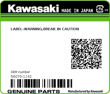 Product image: Kawasaki - 56070-1142 - LABEL-WARNING,BREAK IN CAUTION  0