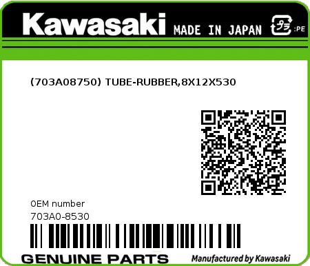 Product image: Kawasaki - 703A0-8530 - (703A08750) TUBE-RUBBER,8X12X530 