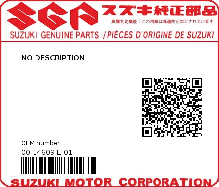 Product image: Suzuki - 00-14609-E-01 - NO DESCRIPTION 