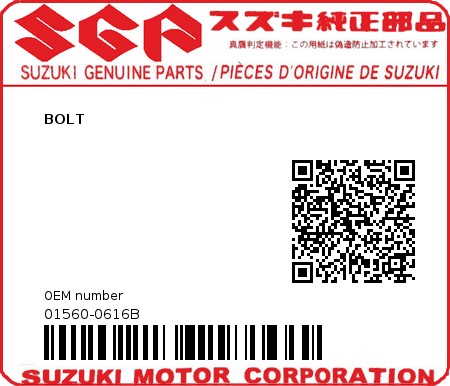 Product image: Suzuki - 01560-0616B - BOLT          0