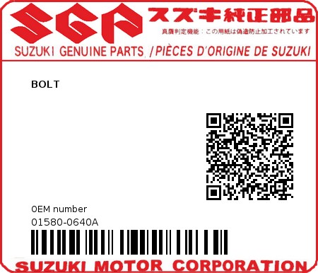 Product image: Suzuki - 01580-0640A - BOLT         