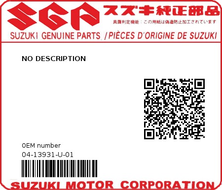 Product image: Suzuki - 04-13931-U-01 - NO DESCRIPTION 