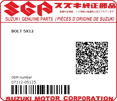 Product image: Suzuki - 07112-05125 - BOLT 5X12 