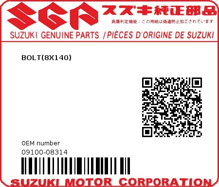Product image: Suzuki - 09100-08314 - BOLT(8X140)  0