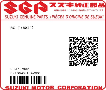 Product image: Suzuki - 09106-06134-000 - BOLT (6X21)  0