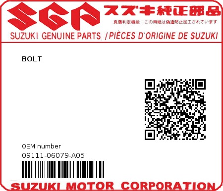 Product image: Suzuki - 09111-06079-A05 - BOLT 