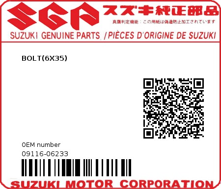 Product image: Suzuki - 09116-06233 - BOLT(6X35)  0