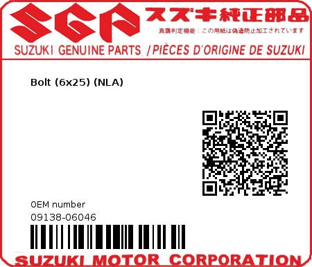 Product image: Suzuki - 09138-06046 - Bolt (6x25) (NLA)  0