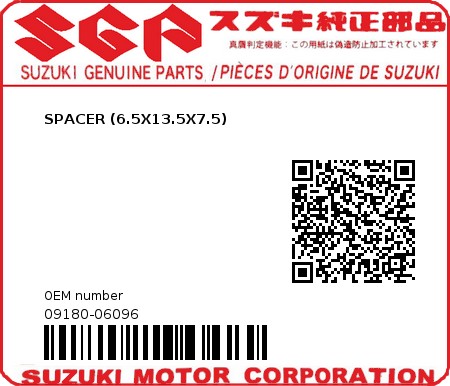 Product image: Suzuki - 09180-06096 - SPACER (6.5X13.5X7.5) 