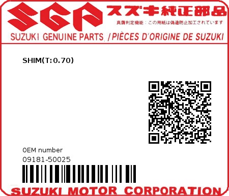 Product image: Suzuki - 09181-50025 - SHIM (T:0.70)  0