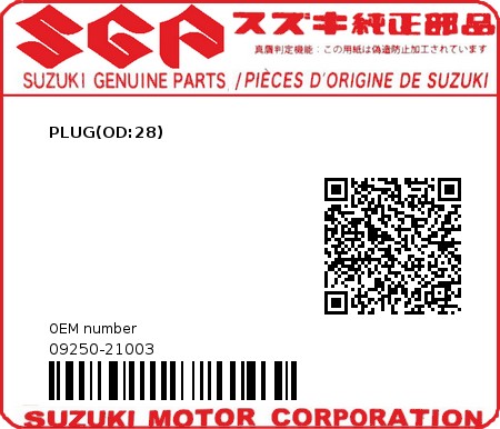 Product image: Suzuki - 09250-21003 - PLUG  0