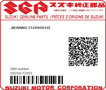 Product image: Suzuki - 09263-72001 -  BEARING (72X90X34)  0