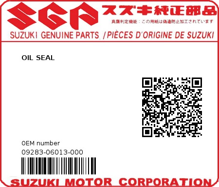 Product image: Suzuki - 09283-06013-000 - OIL SEAL 