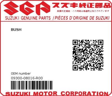 Product image: Suzuki - 09300-08016-R00 - BUSH 