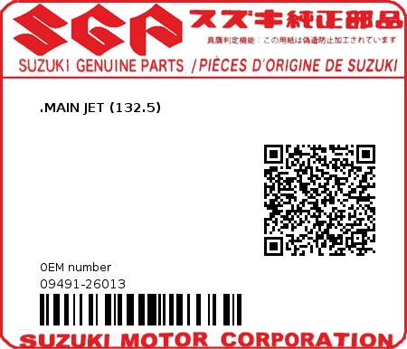 Product image: Suzuki - 09491-26013 - JET, MAIN 132,5 