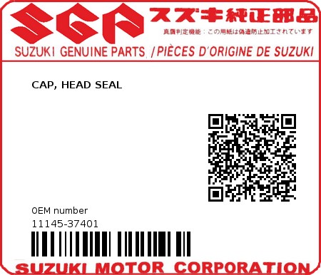 Product image: Suzuki - 11145-37401 - CAP, HEAD SEAL         