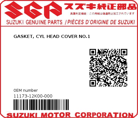 Product image: Suzuki - 11173-12K00-000 - GASKET, CYL HEAD COVER NO.1 