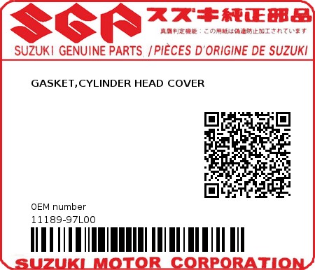 Product image: Suzuki - 11189-97L00 - GASKET,CYLINDER HEAD COVER 