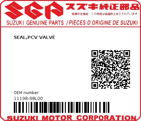 Product image: Suzuki - 11198-98L00 - SEAL,PCV VALVE  0