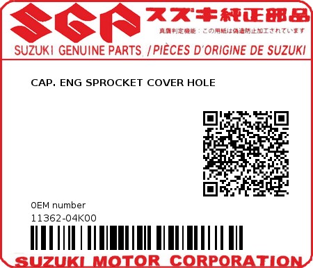 Product image: Suzuki - 11362-04K00 - CAP. ENG SPROCKET COVER HOLE 