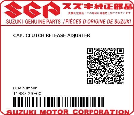 Product image: Suzuki - 11387-23E00 - CAP, CLUTCH RELEASE ADJUSTER          0