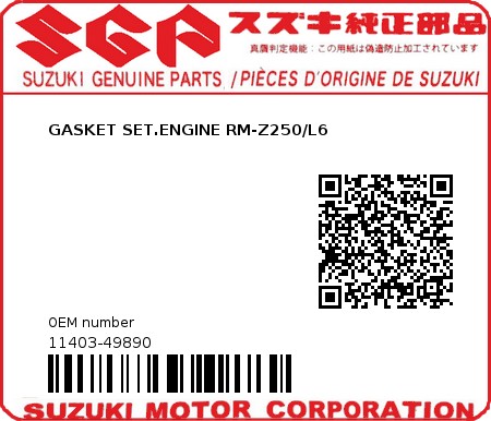 Product image: Suzuki - 11403-49890 - GASKET SET.ENGINE RM-Z250/L6  0