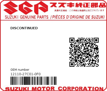 Product image: Suzuki - 12110-27C01-0F0 - DISCONTINUED 