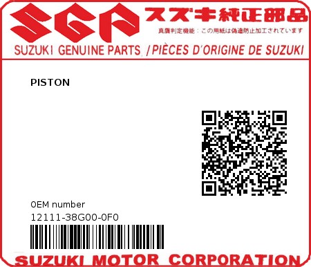 Product image: Suzuki - 12111-38G00-0F0 - PISTON 