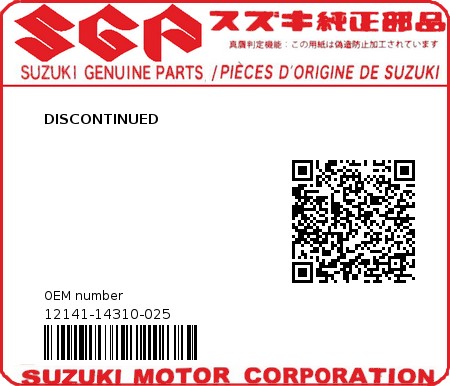 Product image: Suzuki - 12141-14310-025 - DISCONTINUED 