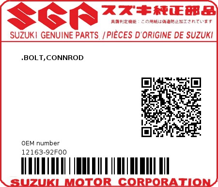Product image: Suzuki - 12163-92F00 - BOLT,CONNROD  0