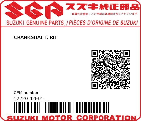 Product image: Suzuki - 12220-42E01 - CRANKSHAFT, RH         