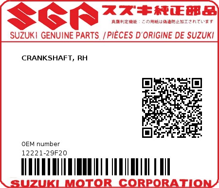 Product image: Suzuki - 12221-29F20 - CRANKSHAFT, RH  0