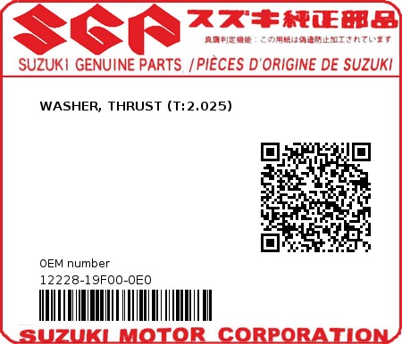 Product image: Suzuki - 12228-19F00-0E0 - WASHER, THRUST (T:2.025)  0