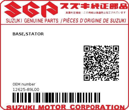 Product image: Suzuki - 12625-89L00 - BASE,STATOR 