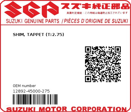 Product image: Suzuki - 12892-45000-275 - SHIM, TAPPET (T:2.75)  0
