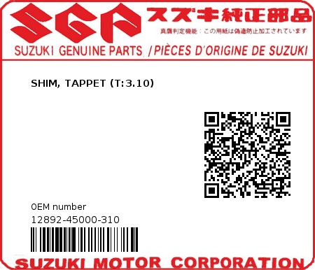Product image: Suzuki - 12892-45000-310 - SHIM, TAPPET (T:3.10)  0