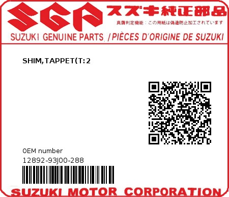 Product image: Suzuki - 12892-93J00-288 - SHIM,TAPPET(T:2 