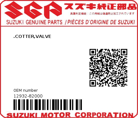 Product image: Suzuki - 12932-82000 - COTTER,VALVE  0