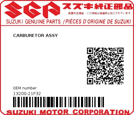 Product image: Suzuki - 13200-21F32 - CARBURETOR ASSY  0