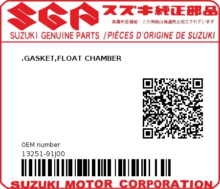 Product image: Suzuki - 13251-91J00 - GASKET,FLOAT CH 